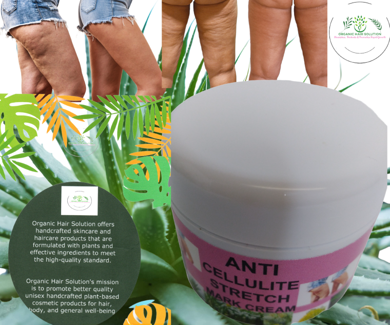 CELLULITE & Stretch Marks Treatment-Anti-Aging - Deeply Penetrates Skin to Break Down Fat Tissue- Firms, Tones, Tightens Moisturizes Skin - Organic Hair Solution, LLC